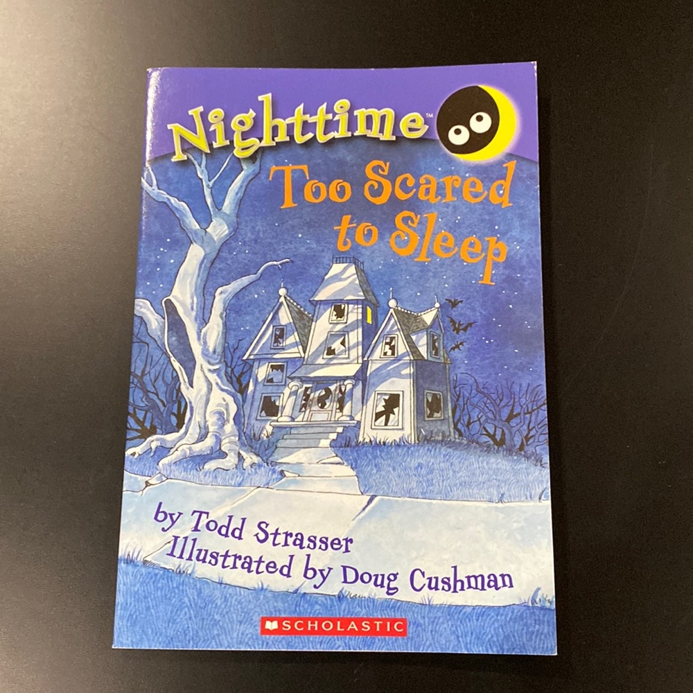 Nighttime #3: Too Scared to Sleep by Todd Strasser - Paperback Novel